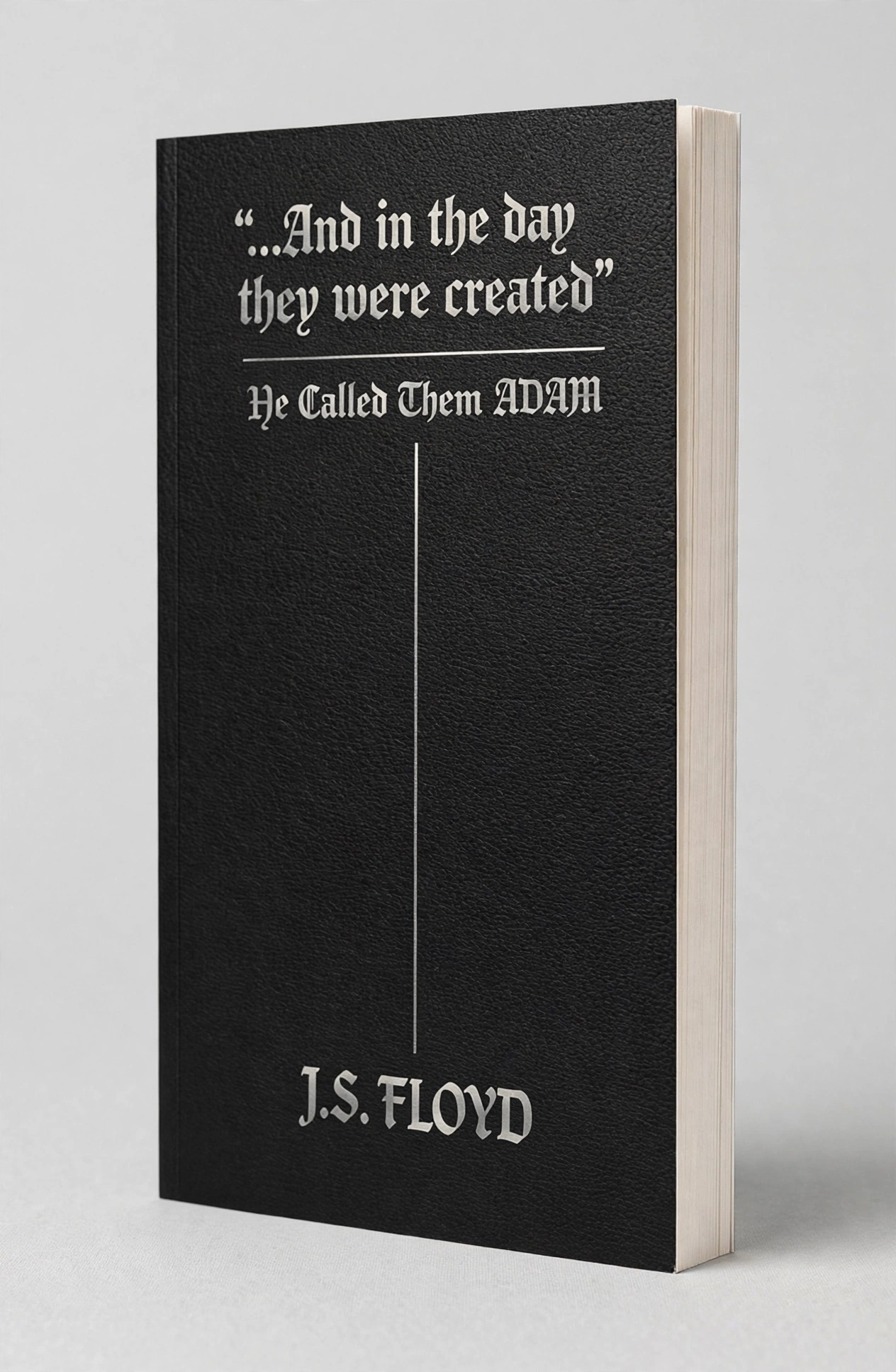 3D paperback mockup of And in the day they were created by Floyd J. Sanders