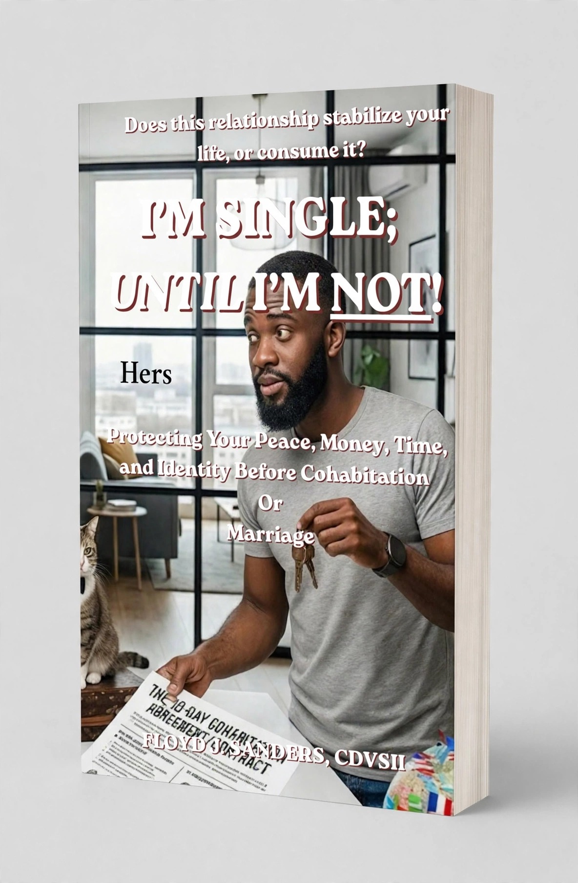 3D paperback mockup of I'M SINGLE; UNTIL I'M NOT! (Hers) by Floyd J. Sanders